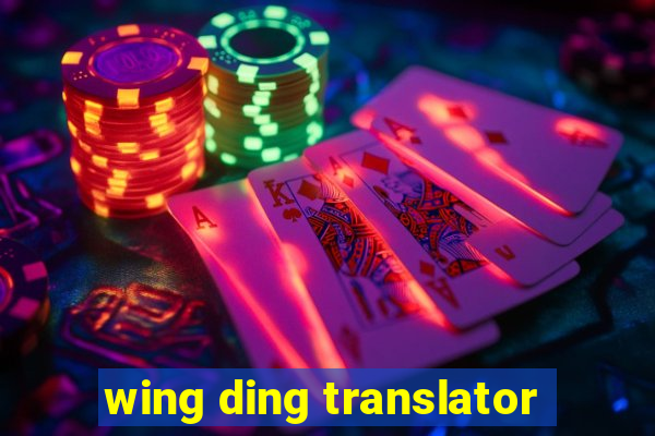 wing ding translator